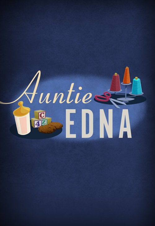 Обложка (Постер) Тётушка Эдна / Auntie Edna (2018) Обложка (Постер) Тётушка Эдна / Auntie Edna (2018)