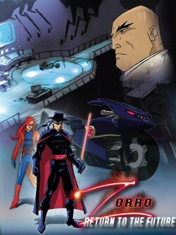 Обложка (Постер) Зорро: Возвращение в будущее / Zorro: Return to The Future (2006) HDRip Обложка (Постер) Зорро: Возвращение в будущее / Zorro: Return to The Future (2006) HDRip