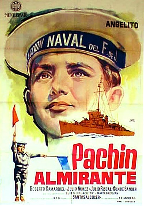 Обложка (Постер) Адмирал Пачин / Pachín almirante (1961) SATRip Обложка (Постер) Адмирал Пачин / Pachín almirante (1961) SATRip