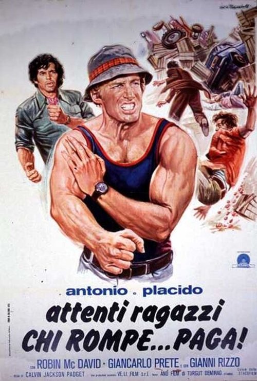 Обложка (Постер) Antonio e Placido - Attenti ragazzi... chi rompe paga (1975) SATRip