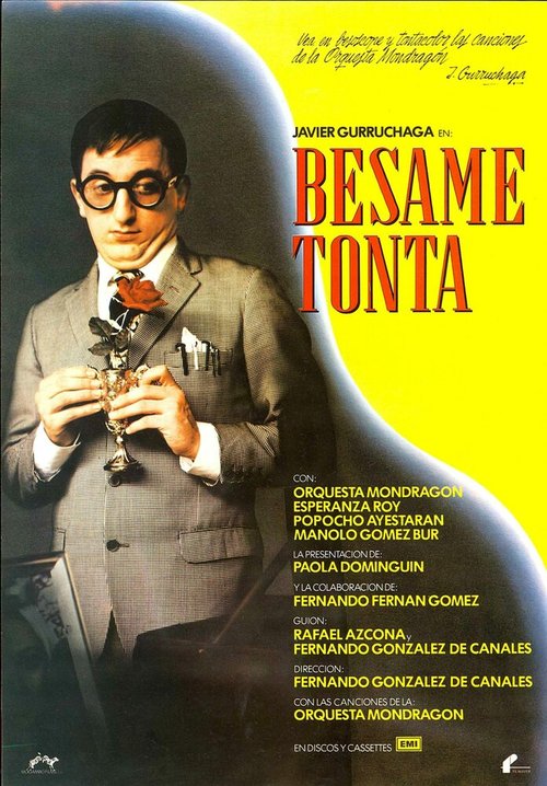 Обложка (Постер) Целуй меня, дурачок / Bésame, tonta (1982) SATRip