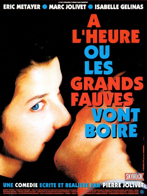 Обложка (Постер) Час водопоя для дикого зверя / À l'heure où les grands fauves vont boire (1993) HDRip Обложка (Постер) Час водопоя для дикого зверя / À l'heure où les grands fauves vont boire (1993) HDRip