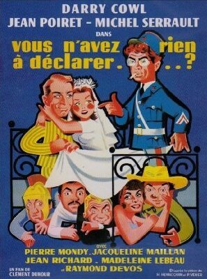 Обложка (Постер) Что будем декларировать? / Vous n'avez rien à déclarer? (1959) SATRip Обложка (Постер) Что будем декларировать? / Vous n'avez rien à déclarer? (1959) SATRip