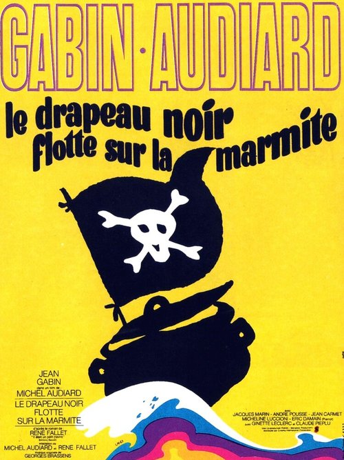 Обложка (Постер) Чёрное знамя над котлом / Le drapeau noir flotte sur la marmite (1971) SATRip Обложка (Постер) Чёрное знамя над котлом / Le drapeau noir flotte sur la marmite (1971) SATRip