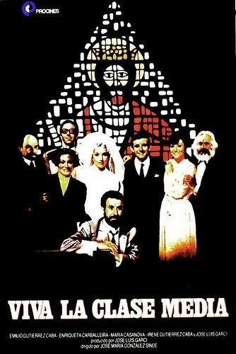 Обложка (Постер) Да здравствует средний класс / Viva la clase media (1980) Обложка (Постер) Да здравствует средний класс / Viva la clase media (1980)