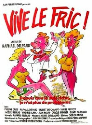 Обложка (Постер) Да здравствуют деньги / Vive le fric (1985) SATRip Обложка (Постер) Да здравствуют деньги / Vive le fric (1985) SATRip