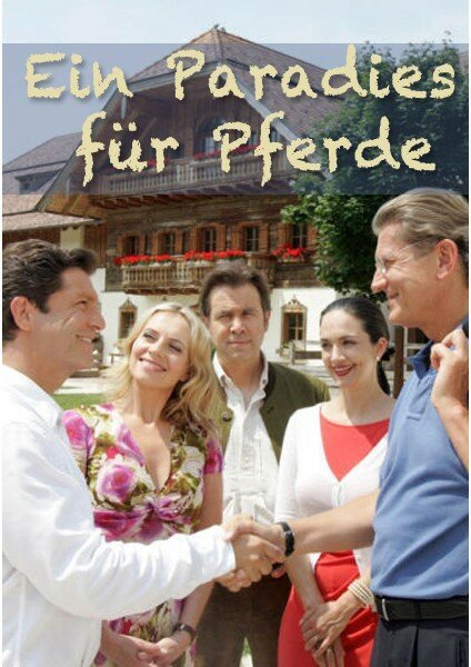 Обложка (Постер) Ein Paradies für Pferde (2007) HDRip Обложка (Постер) Ein Paradies für Pferde (2007) HDRip