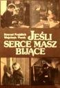 Обложка (Постер) Если бьется твое сердце / Jesli serce masz bijace (1980) SATRip Обложка (Постер) Если бьется твое сердце / Jesli serce masz bijace (1980) SATRip