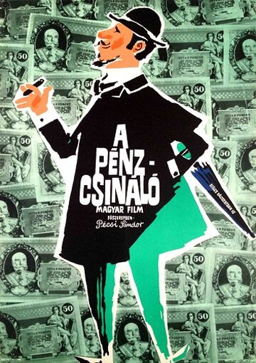 Обложка (Постер) Фальшивомонетчик / A pénzcsináló (1964) SATRip Обложка (Постер) Фальшивомонетчик / A pénzcsináló (1964) SATRip