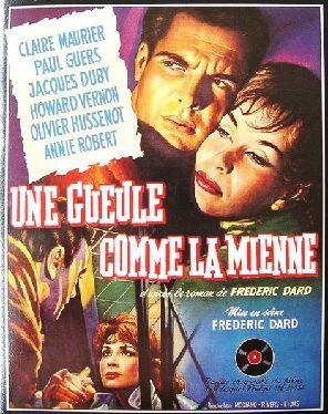 Обложка (Постер) Гестапо против Икса / Une gueule comme la mienne (1960) SATRip Обложка (Постер) Гестапо против Икса / Une gueule comme la mienne (1960) SATRip