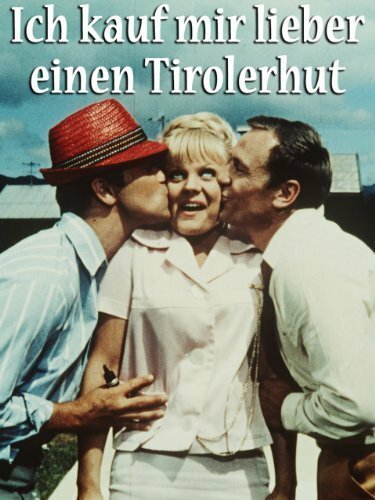 Обложка (Постер) Ich kauf' mir lieber einen Tirolerhut (1965) SATRip