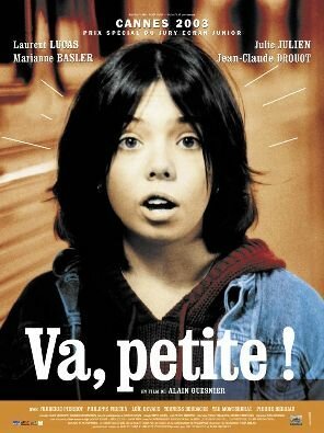 Обложка (Постер) Иди, малышка / Va, petite! (2002) HDRip Обложка (Постер) Иди, малышка / Va, petite! (2002) HDRip