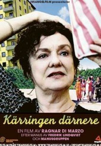 Обложка (Постер) Kärringen därnere (2006) HDRip