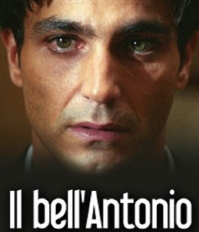 Обложка (Постер) Красавчик Антонио / Il bell'Antonio (2005) HDRip Обложка (Постер) Красавчик Антонио / Il bell'Antonio (2005) HDRip