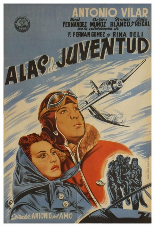 Обложка (Постер) Крылатая молодёжь / Alas de juventud (1949) SATRip Обложка (Постер) Крылатая молодёжь / Alas de juventud (1949) SATRip