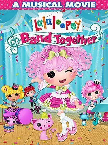 Обложка (Постер) Lalaloopsy: Band Together (2015) HDRip Обложка (Постер) Lalaloopsy: Band Together (2015) HDRip