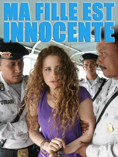 Обложка (Постер) Ma fille est innocente (2007) HDRip Обложка (Постер) Ma fille est innocente (2007) HDRip
