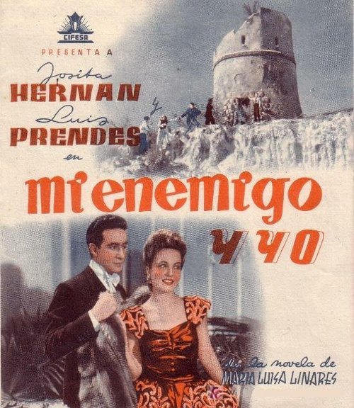Обложка (Постер) Мой враг и я / Mi enemigo y yo (1944) SATRip Обложка (Постер) Мой враг и я / Mi enemigo y yo (1944) SATRip