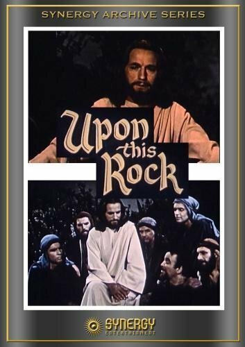 Обложка (Постер) На этом камне / Upon This Rock (1970) SATRip Обложка (Постер) На этом камне / Upon This Rock (1970) SATRip