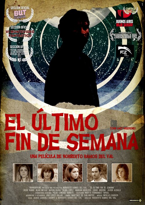 Обложка (Постер) Наш последний уикэнд / El último fin de semana (2011) HDRip Обложка (Постер) Наш последний уикэнд / El último fin de semana (2011) HDRip