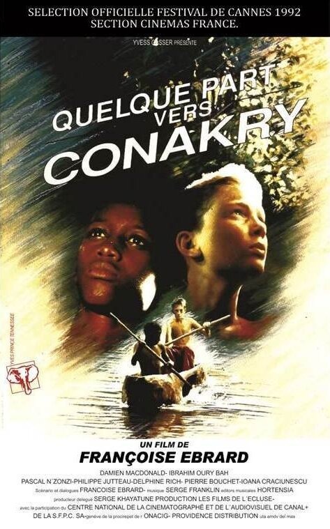 Обложка (Постер) Недалеко от Конакри / Quelque part vers Conakry (1992) HDRip Обложка (Постер) Недалеко от Конакри / Quelque part vers Conakry (1992) HDRip