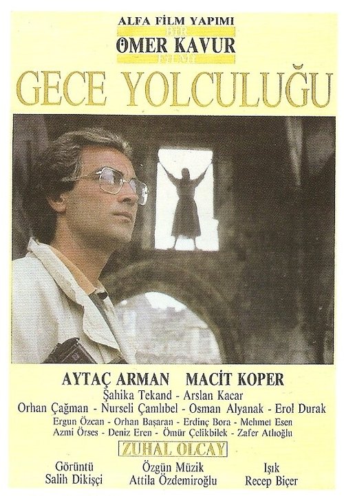 Обложка (Постер) Ночное путешествие / Gece yolculugu (1989) SATRip Обложка (Постер) Ночное путешествие / Gece yolculugu (1989) SATRip