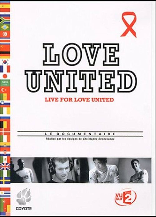 Обложка (Постер) Объединяющая любовь / Live for Love United (2002) HDRip