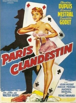 Обложка (Постер) Paris clandestin (1957) SATRip