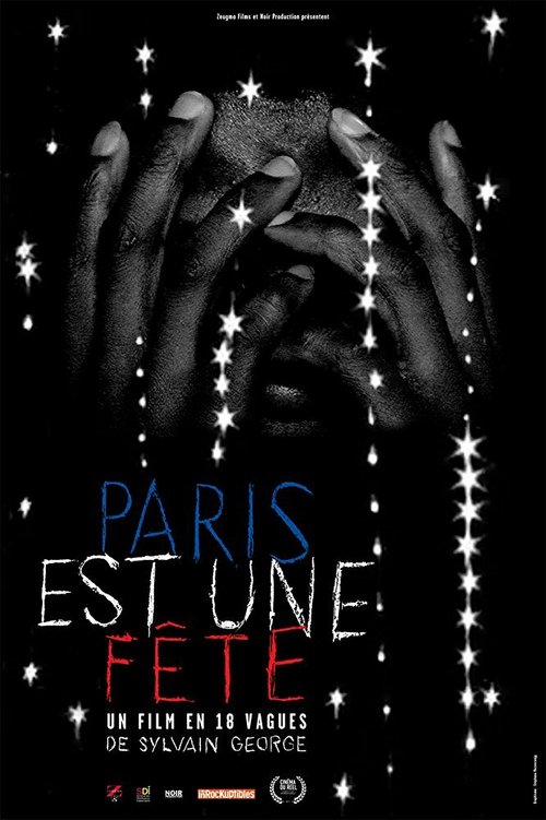Обложка (Постер) Париж — это праздник. Фильм в 18 сериях / Paris est une fête - Un film en 18 vagues (2017) HDRip Обложка (Постер) Париж — это праздник. Фильм в 18 сериях / Paris est une fête - Un film en 18 vagues (2017) HDRip