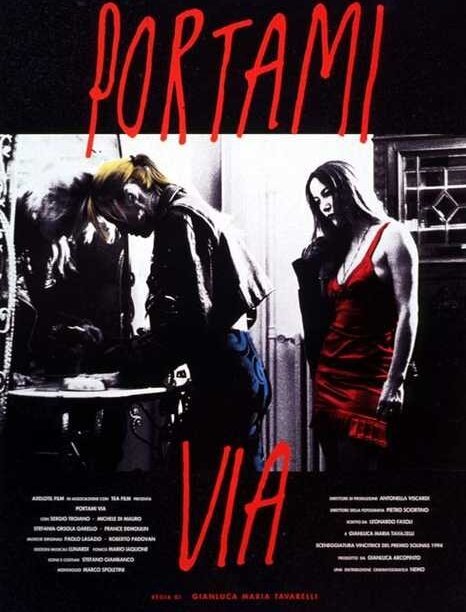 Обложка (Постер) Portami via (1994) HDRip Обложка (Постер) Portami via (1994) HDRip