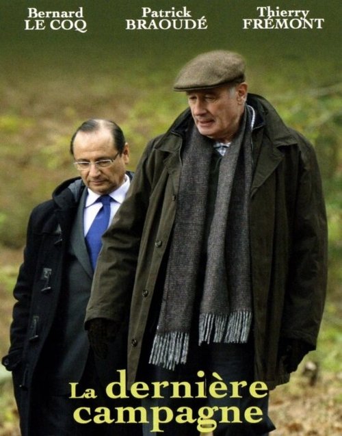 Обложка (Постер) Последняя кампания / La dernière campagne (2013) HDRip