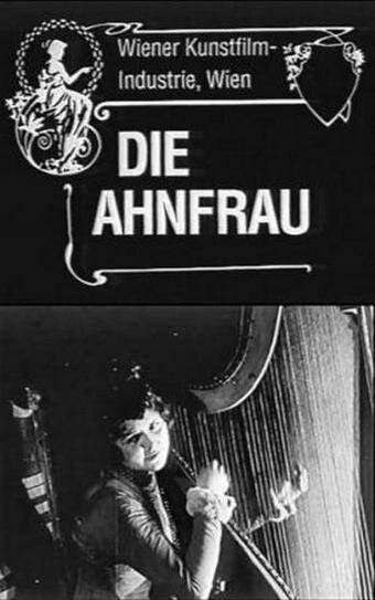Обложка (Постер) Праматерь / Die Ahnfrau (1919) Обложка (Постер) Праматерь / Die Ahnfrau (1919)