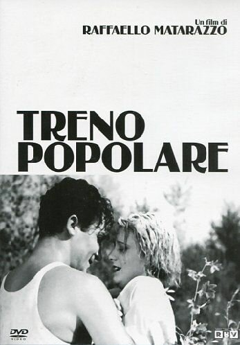 Обложка (Постер) Рабочий поезд / Treno popolare (1933) SATRip Обложка (Постер) Рабочий поезд / Treno popolare (1933) SATRip