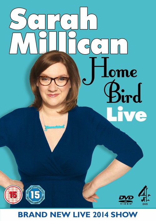 Обложка (Постер) Сара Милликэн: Домашняя птичка / Sarah Millican: Home Bird Live (2014) HDRip