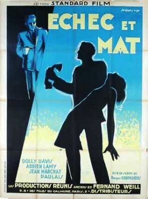 Обложка (Постер) Шах и мат / Échec et mat (1931) SATRip Обложка (Постер) Шах и мат / Échec et mat (1931) SATRip