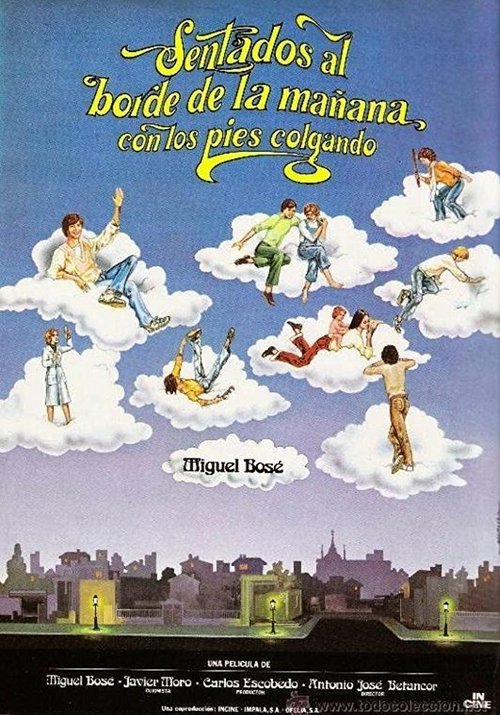 Обложка (Постер) Сидя на краю рассвета, свесив ноги вниз / Sentados al borde de la mañana con los pies colgando (1978) Обложка (Постер) Сидя на краю рассвета, свесив ноги вниз / Sentados al borde de la mañana con los pies colgando (1978)