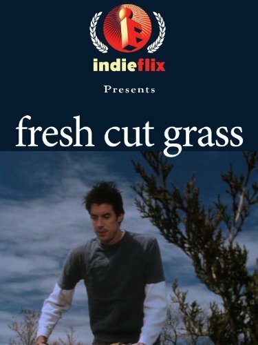 Обложка (Постер) Свежескошенная трава / Fresh Cut Grass (2002) HDRip