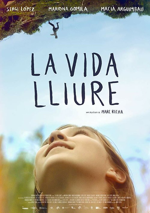 Обложка (Постер) Свободная жизнь / La vida lliure (2017) HDRip Обложка (Постер) Свободная жизнь / La vida lliure (2017) HDRip