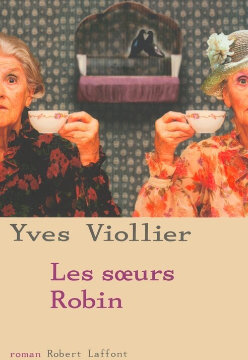 Обложка (Постер) Сёстры Робен / Les soeurs Robin (2006) HDRip Обложка (Постер) Сёстры Робен / Les soeurs Robin (2006) HDRip