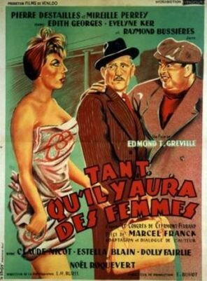 Обложка (Постер) Tant qu'il y aura des femmes (1955) SATRip Обложка (Постер) Tant qu'il y aura des femmes (1955) SATRip