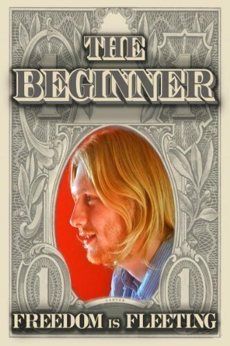Обложка (Постер) The Beginner (2010) HDRip Обложка (Постер) The Beginner (2010) HDRip