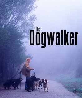 Обложка (Постер) The Dogwalker (2002) HDRip Обложка (Постер) The Dogwalker (2002) HDRip