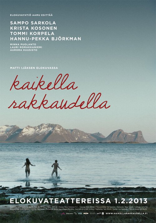 Обложка (Постер) То, что мы делаем ради любви / Kaikella rakkaudella (2013) HDRip