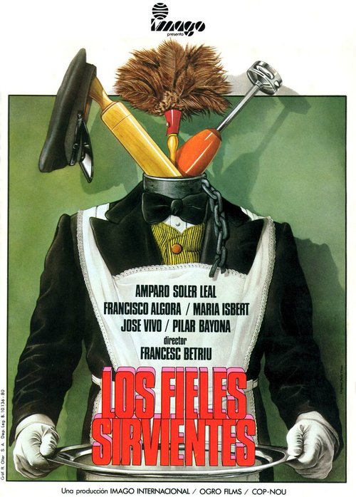 Обложка (Постер) Верные слуги / Los fieles sirvientes (1980) SATRip Обложка (Постер) Верные слуги / Los fieles sirvientes (1980) SATRip