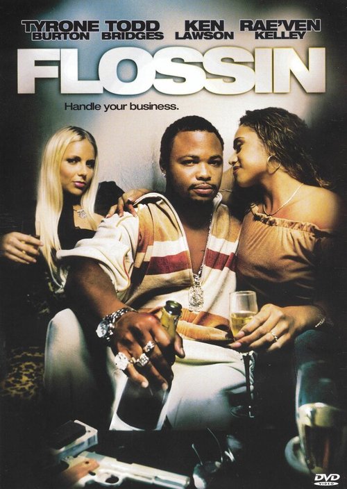 Обложка (Постер) Выпендрёжник / Flossin (2001) HDRip