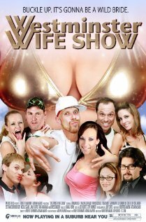Обложка (Постер) Westminster Wife Show (2009) HDRip Обложка (Постер) Westminster Wife Show (2009) HDRip