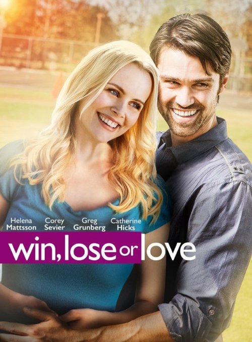 Обложка (Постер) Win, Lose or Love (2015) Обложка (Постер) Win, Lose or Love (2015)