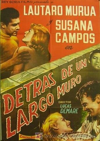 Обложка (Постер) За длинной стеной / Detrás de un largo muro (1958) Обложка (Постер) За длинной стеной / Detrás de un largo muro (1958)