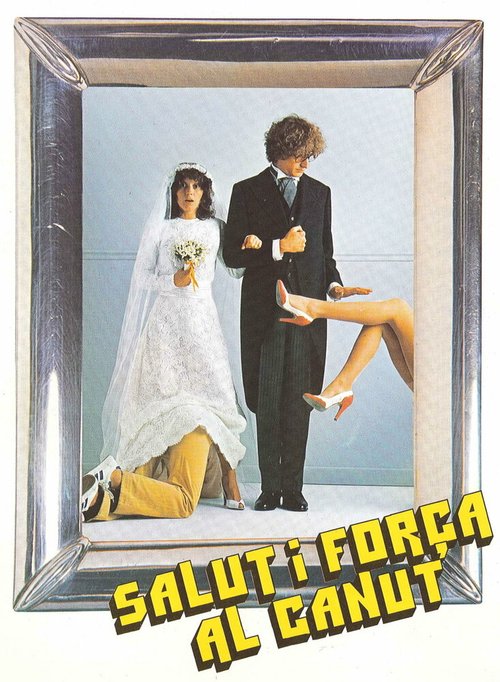Обложка (Постер) За здоровье молодых! / Salut i força al canut (1979) SATRip Обложка (Постер) За здоровье молодых! / Salut i força al canut (1979) SATRip