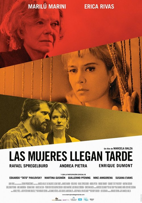 Обложка (Постер) Женщины всегда опаздывают / Las mujeres llegan tarde (2012) HDRip Обложка (Постер) Женщины всегда опаздывают / Las mujeres llegan tarde (2012) HDRip